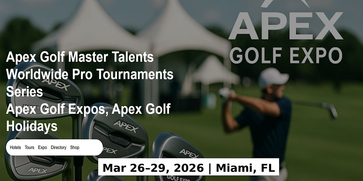 Golf Master Talents Apex Tours Global Fame & Prices in Miami, FL, USA