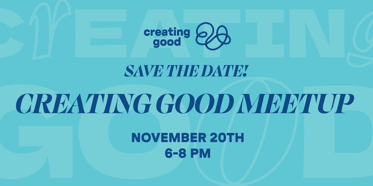 Rogue Collective's November Creating Good Meetup