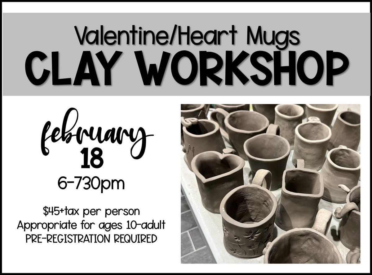 Valentine Heart Mugs Clay Workshop