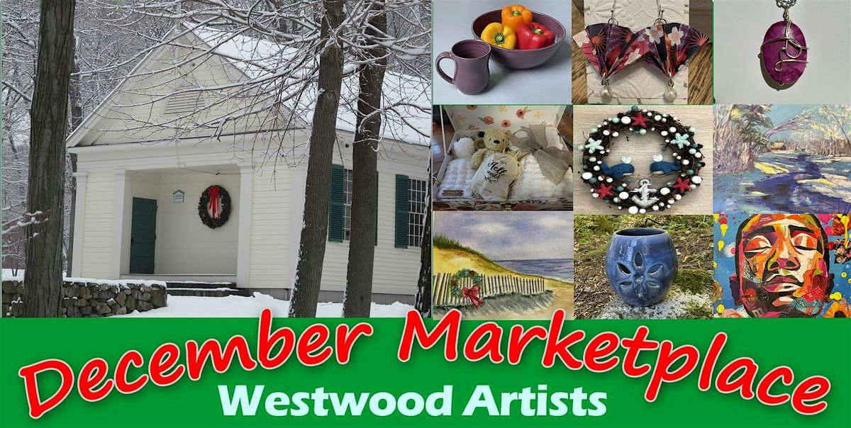 Westwood Artists' December Marketplace at the Fisher School