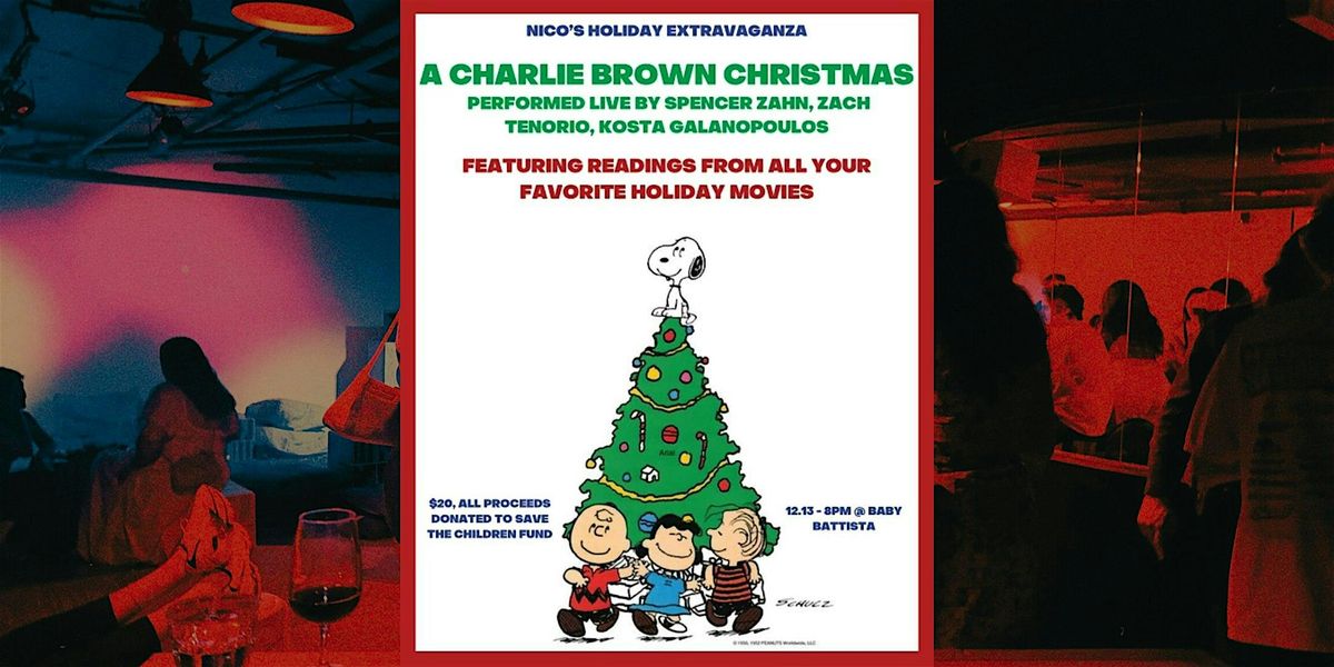 Nico's Holiday Extravaganza | A Charlie Brown Christmas performed live!