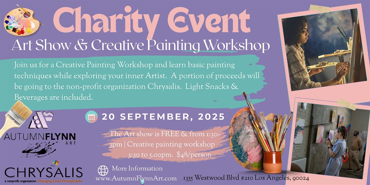 Art Show & Creative Painting Workshop Charity Event