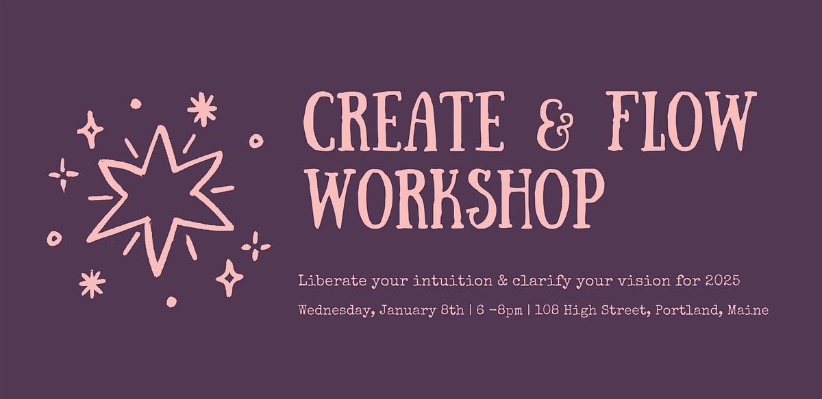 Create and Flow Workshop