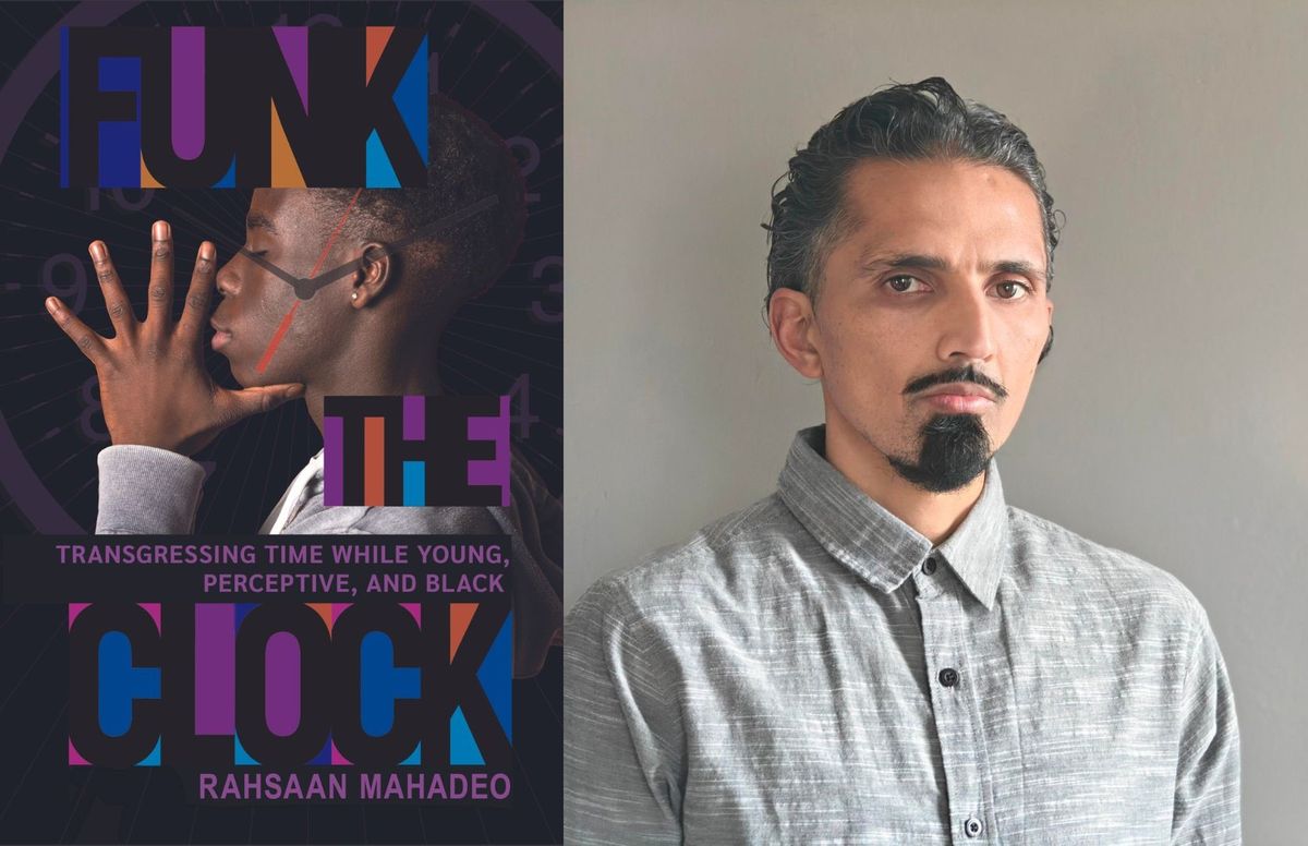 Love and Solidarity Series: Funk the Clock: Transgressing Time While Young, Perceptive, and Black 