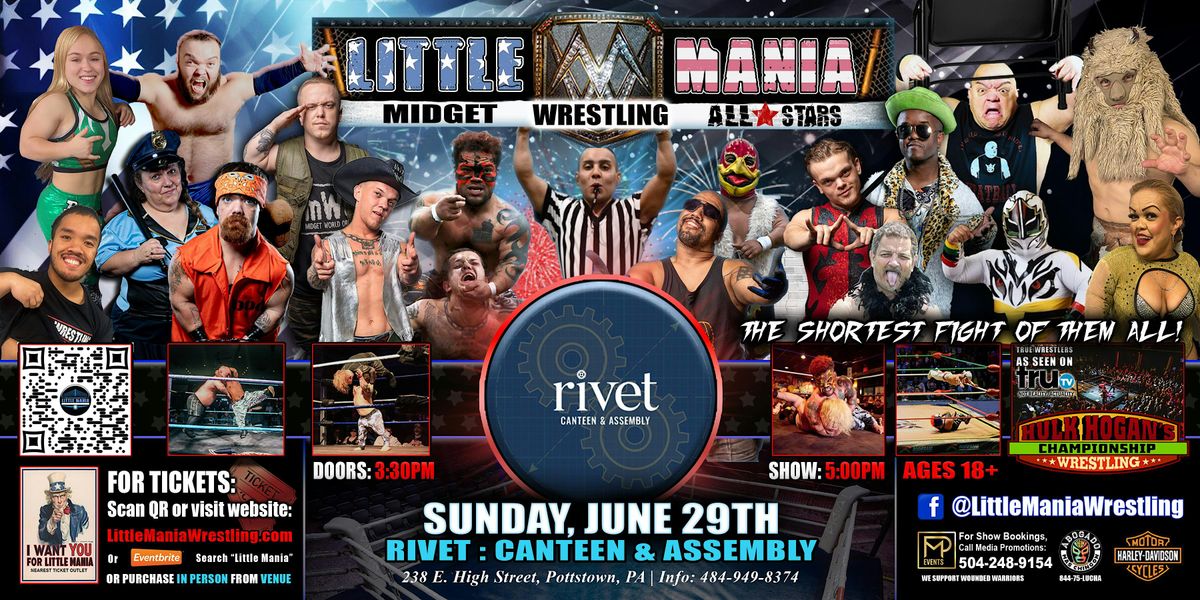 Pottstown, PA - Little Mania Midget Wrestling @ Rivet: Canteen & Assembly