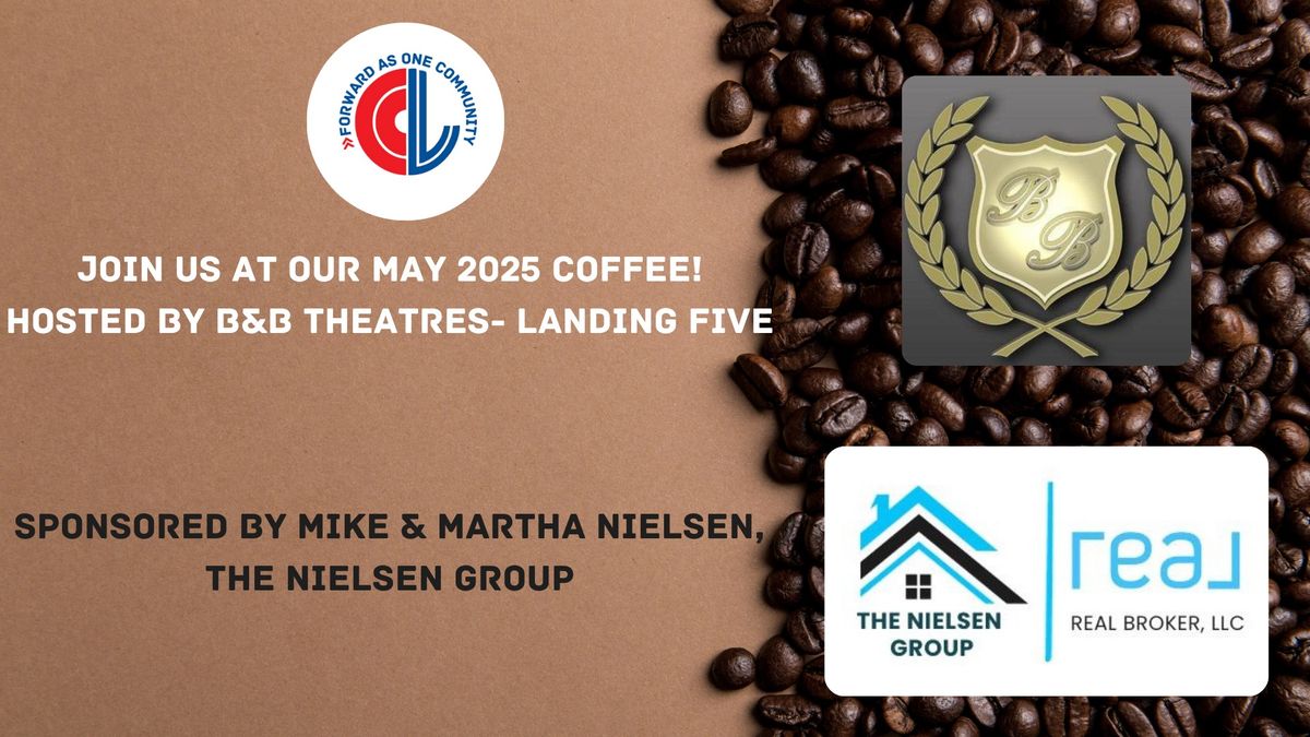 May Coffee: B&B Theatres Leavenworth Landing 5!