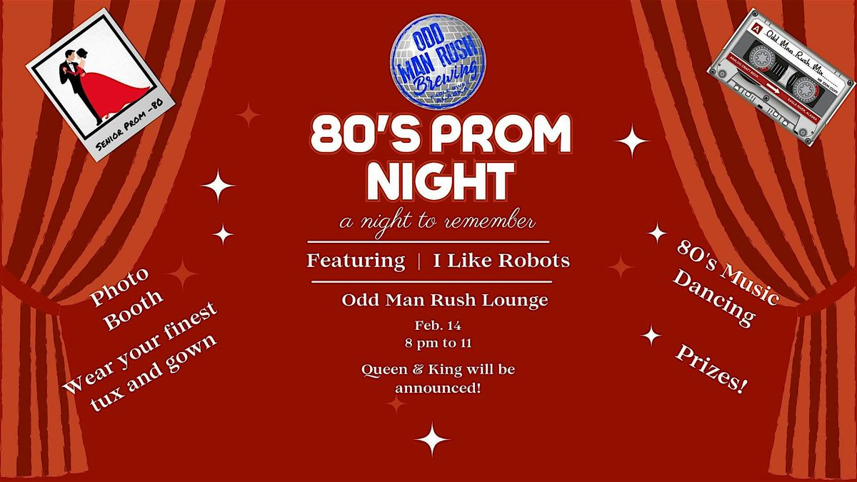 Odd Man Rush 80's Prom Night