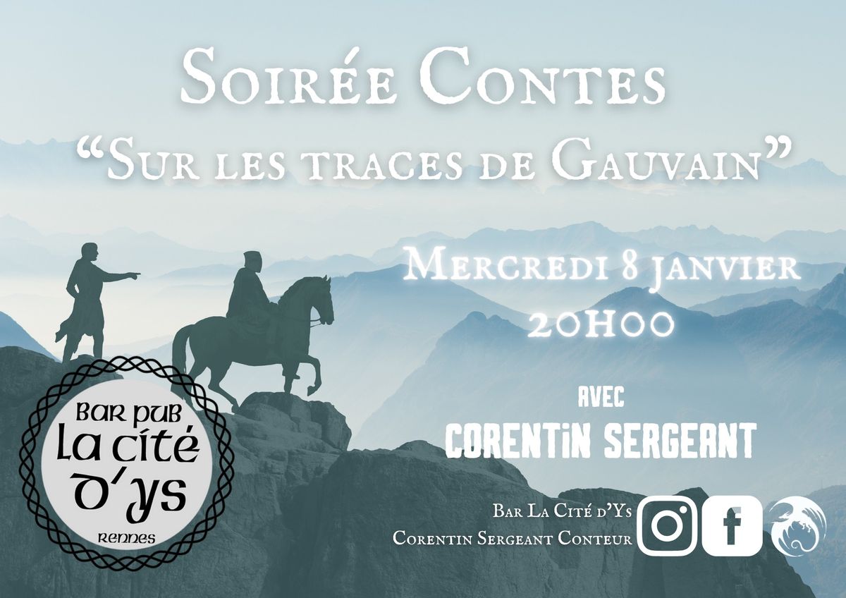 Soir\u00e9e Contes \u00e0 la Cit\u00e9 d'Ys : "Sur les traces de Gauvain"