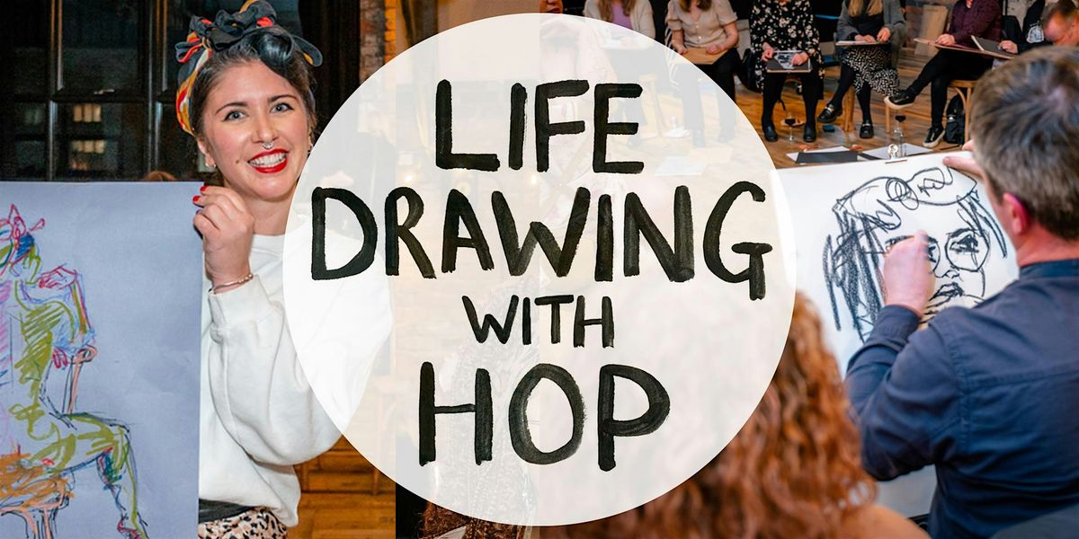Relaxed Life Drawing with HOP at Dovedale Towers Pub, Liverpool
