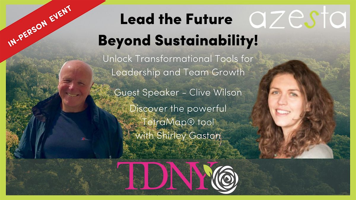 Lead the Future Beyond Sustainability!