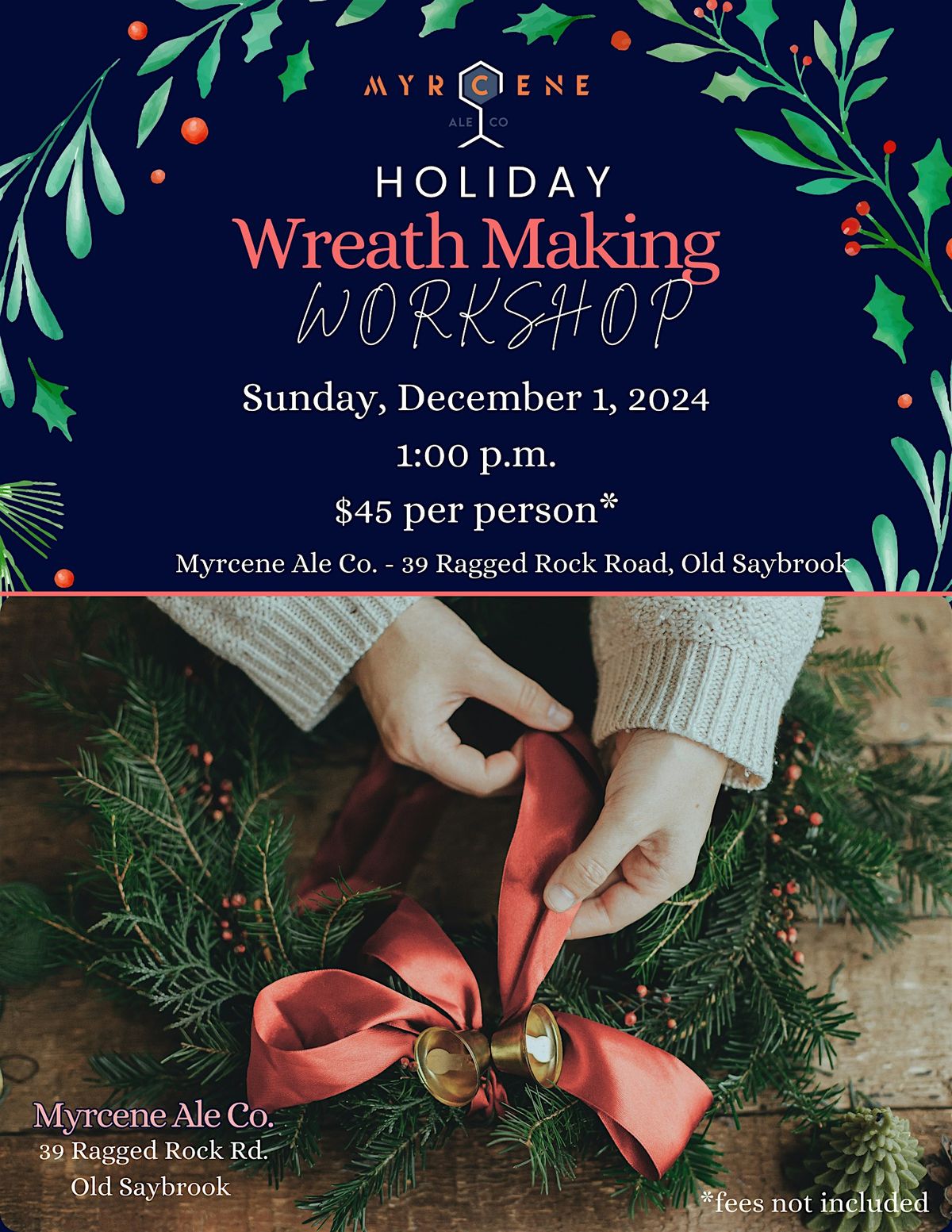 Holiday Wreath Making Workshop