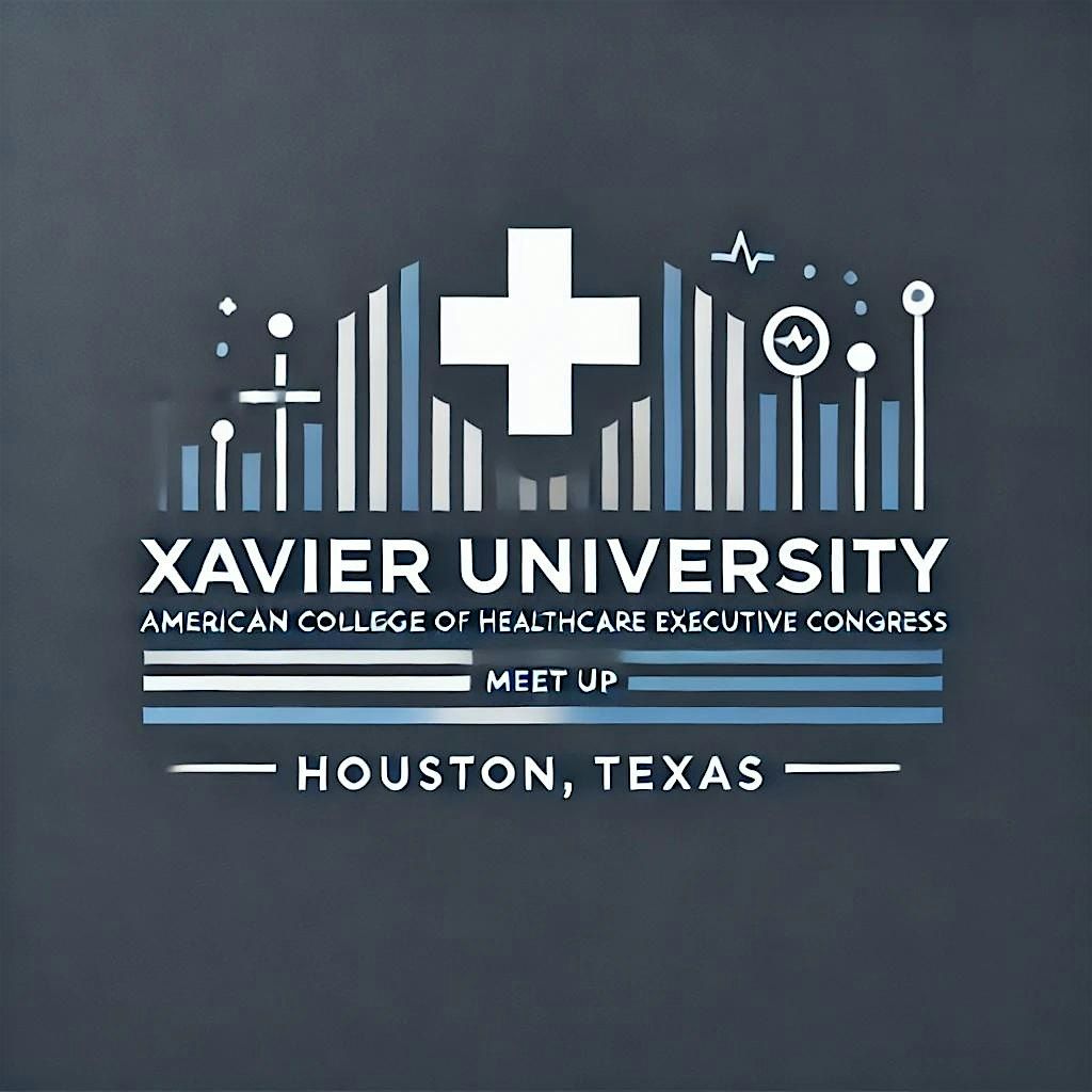 Xavier University ACHE Meet Up