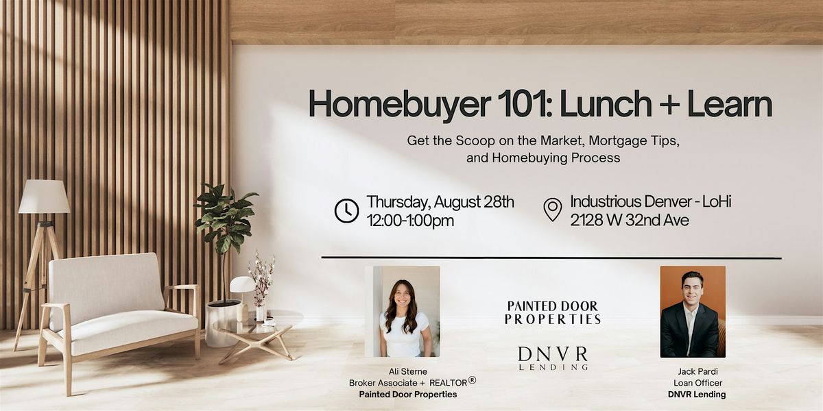 Homebuyer 101 Lunch + Learn