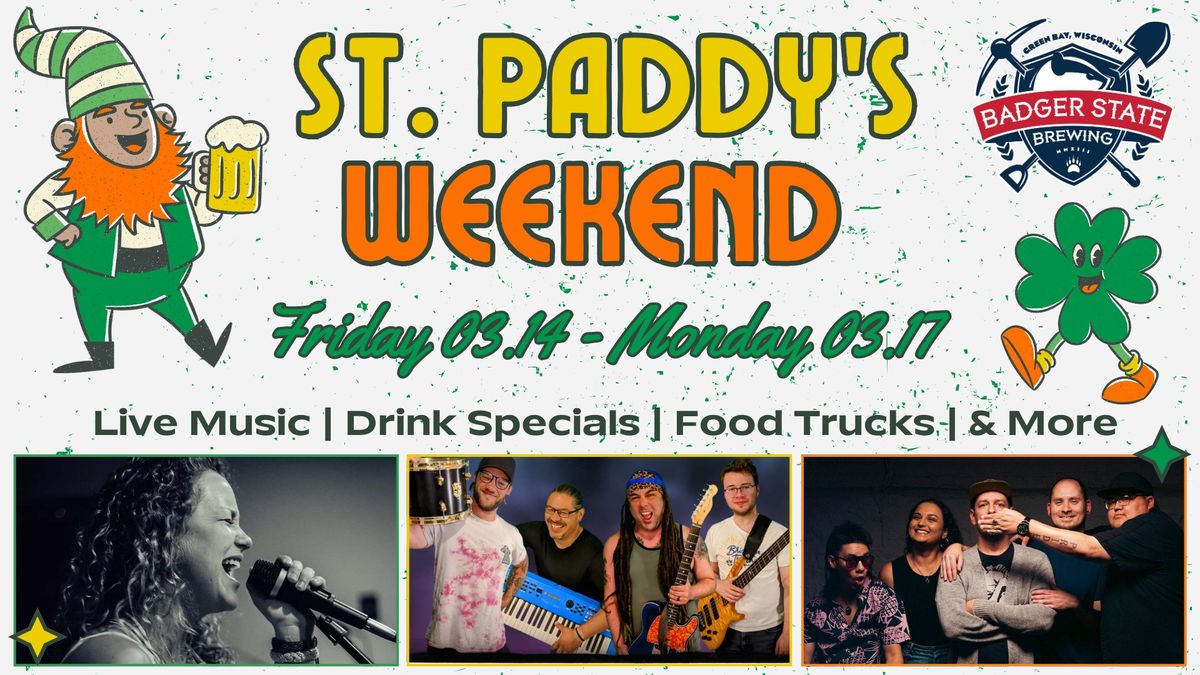 St. Paddy's Weekend at Badger State