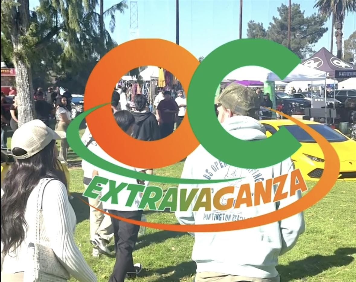 OC Extravaganza (Car show\/Shop Vendors\/Food Fest)!