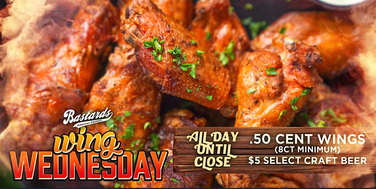 Wing Wednesday at Bastards Canteen