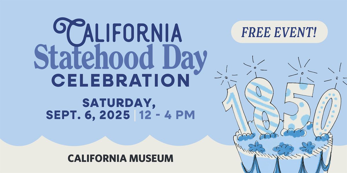 California Statehood Day Celebration