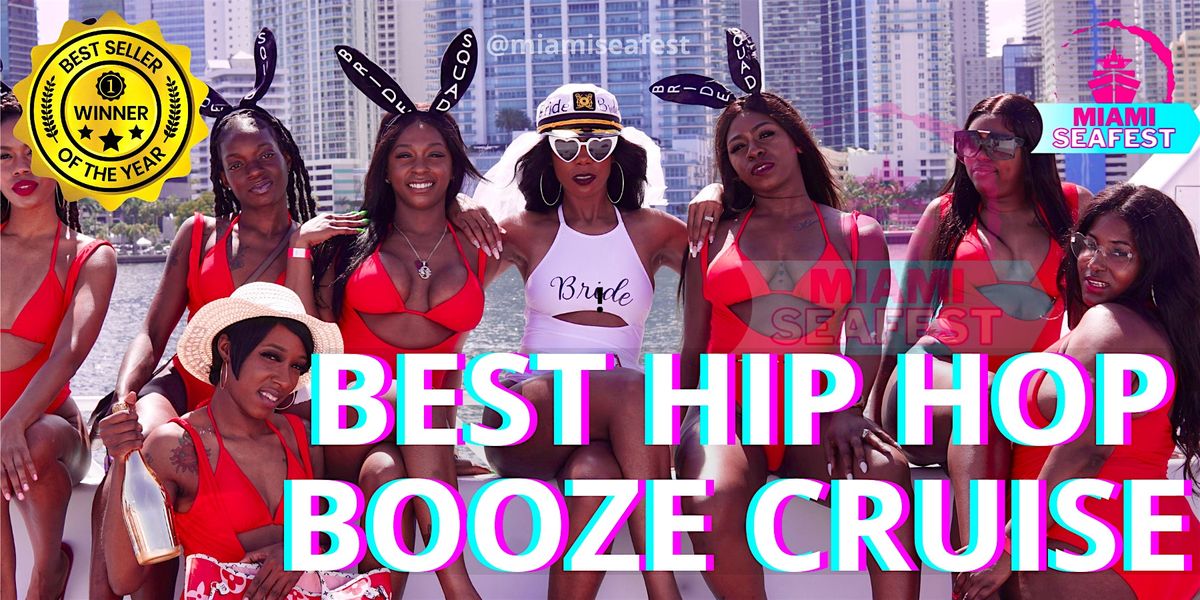 HIP HOP BOOZE CRUISE - OPEN BAR