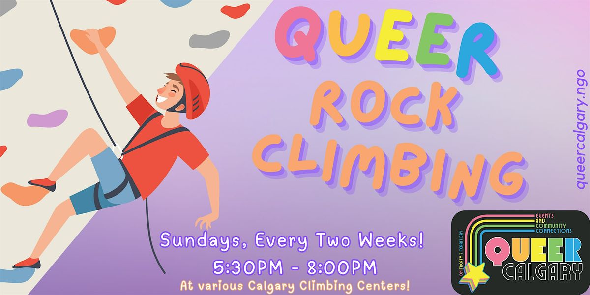 Queer Rock Climbing - Calgary Climbing Centre Chinook