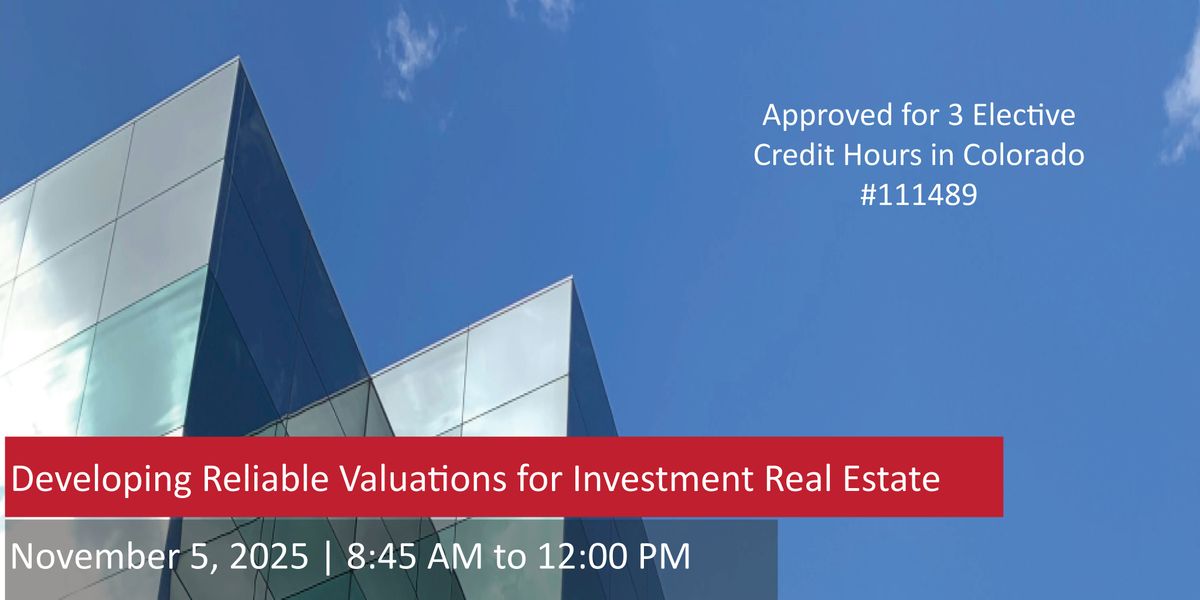 Developing Reliable Valuations for Investment Real Estate 3 CR Live