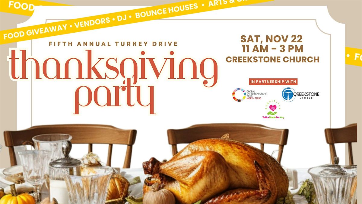 5th Annual Thanksgiving Party