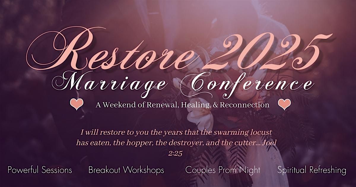 Restore 2025 Marriage Conference