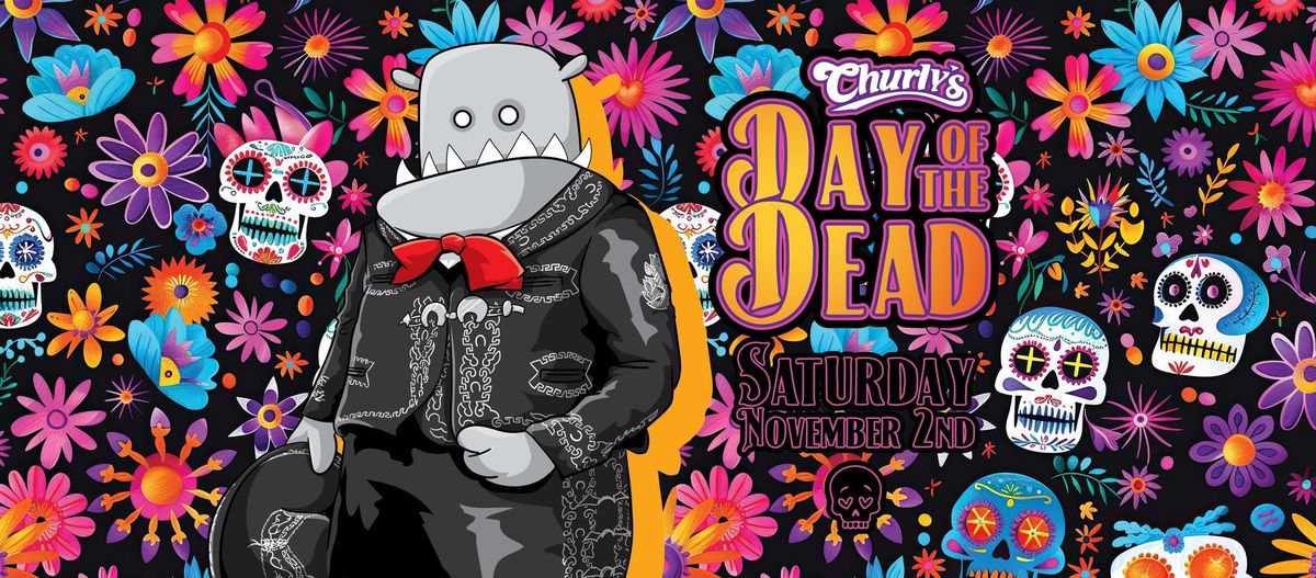 Churly's Day of the Dead