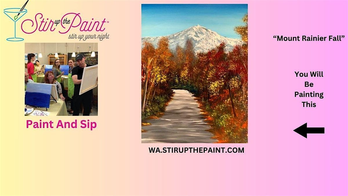 Seattle Paint and Sip, Paint Party, Paint Night  With Stir Up The Paint