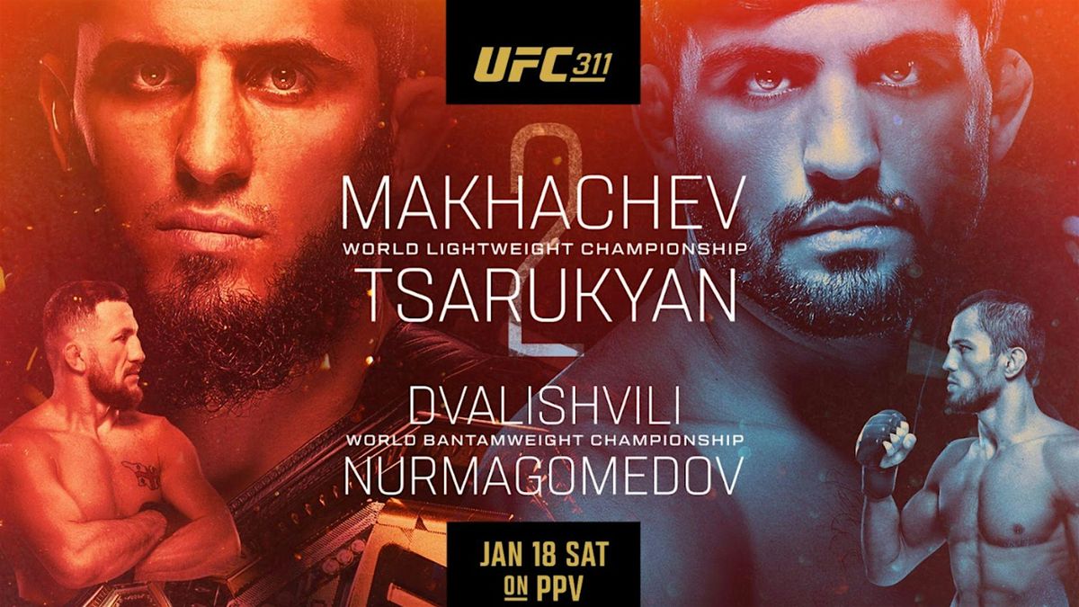 UFC 311: Makhachev vs. Tsarukyan 2 | Watch Party With Food & Drink Credit