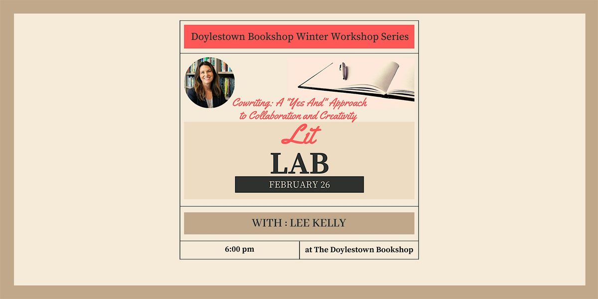 Lit Lab: Winter Workshop Series with Lee Kelly