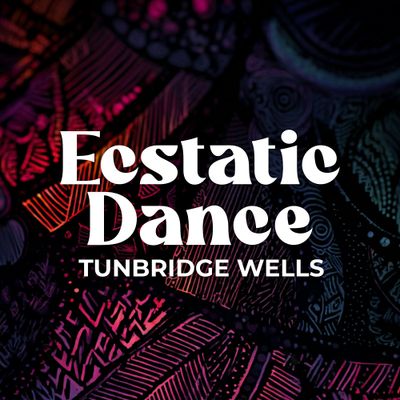 Ecstatic Dance Tunbridge Wells
