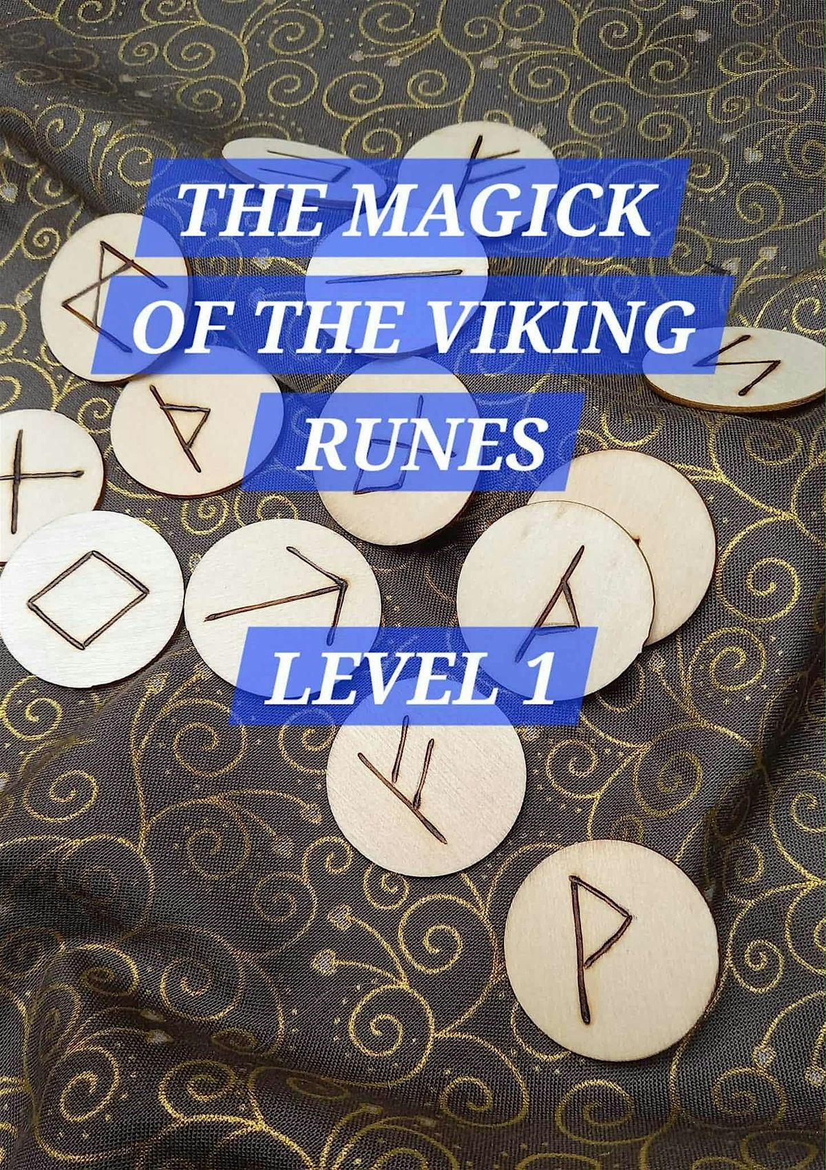 Discover the Magick of the Runes