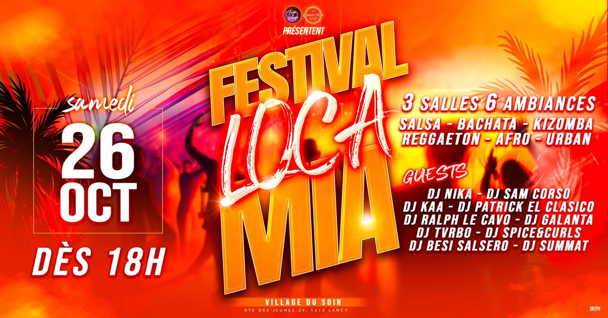 \ud83c\udf34 Festival Loca Mia \ud83c\udf34 