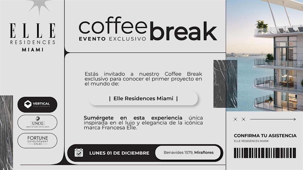 Coffee Break Exclusivo - Elle Residences Miami