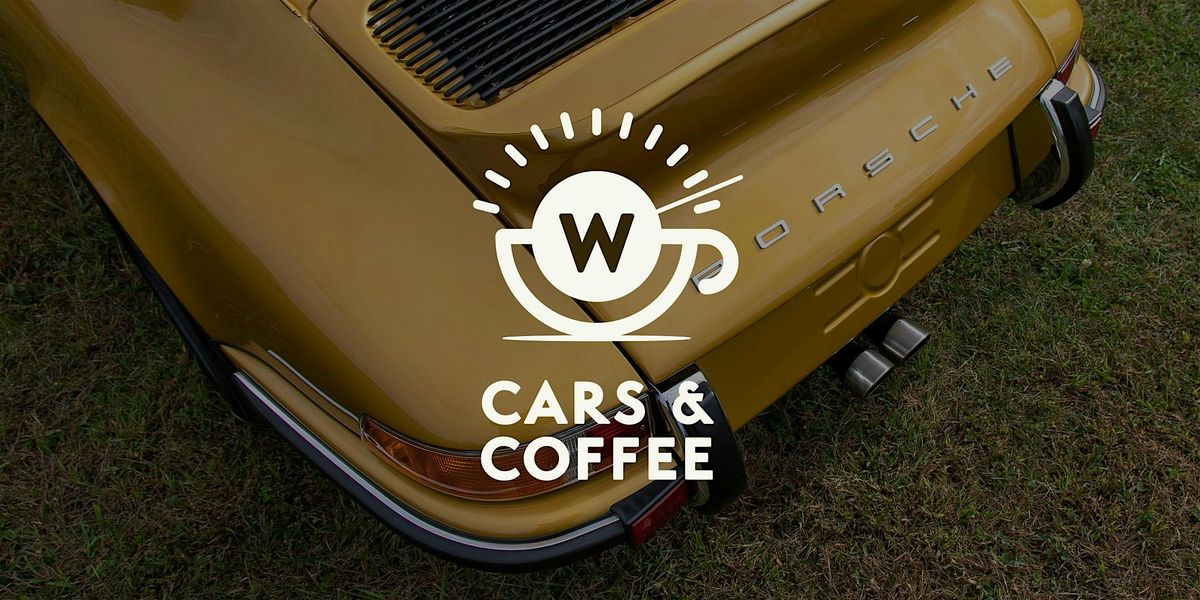 Cars & Coffee - Hosted by World Wide Stereo