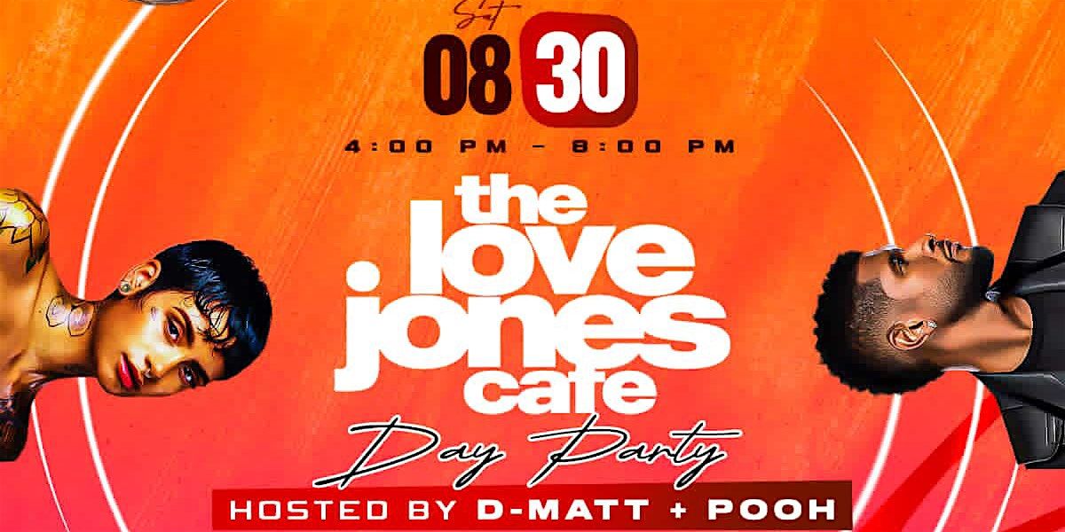 Love Jones Day Party