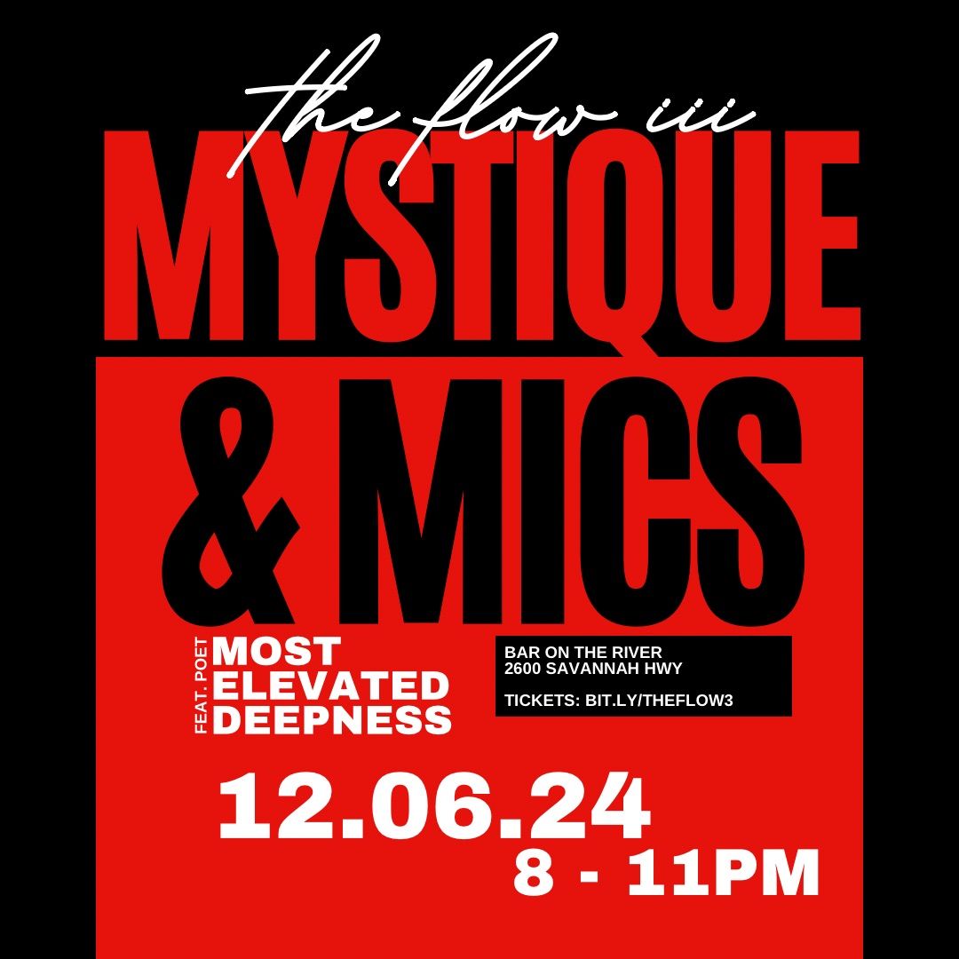 FR33HANDZ PRESENTS THE FLOW PART 3: Mystique & Mics: A Masquerade of Poetry and Performance