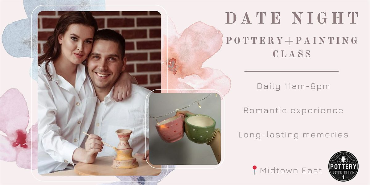 Love and Clay: Couple's Pottery Class PLUS - Turtle Bay (Midtown)