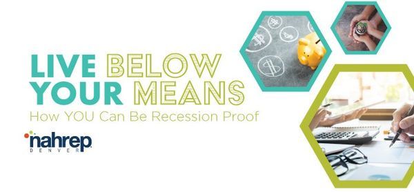 Live Below Your Means- How YOU Can Be Recession Proof