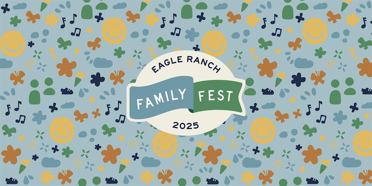 Eagle Ranch Family Fest