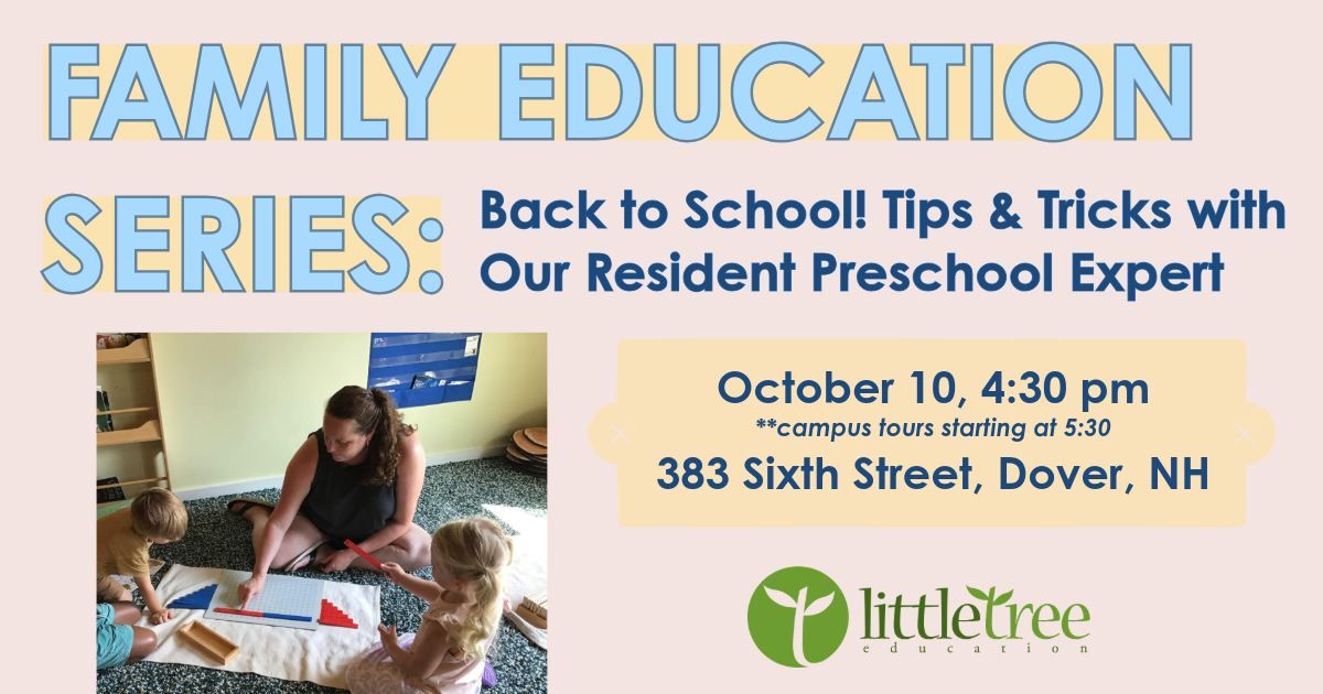 Family Education Series: Back to School! Tips & Tricks with Our Resident Preschool Expert