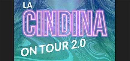 LA CINDINA ON TOUR 2.0 - ROMA