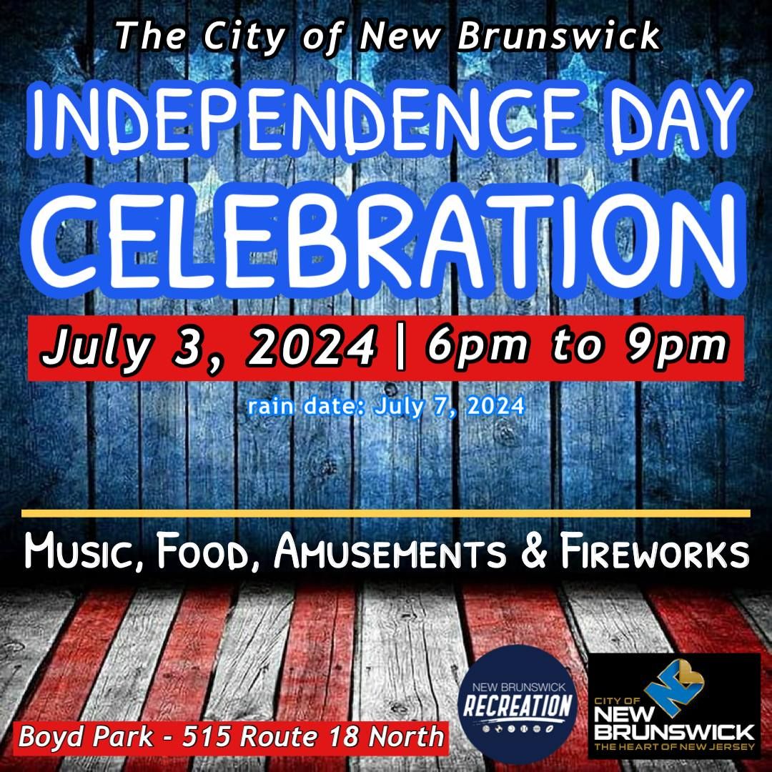 City of New Brunswick Independence Day Celebration