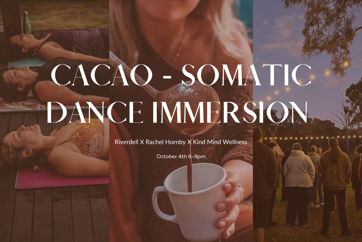 Cacao Somatic Dance Immersion with Rachel & Jasmine