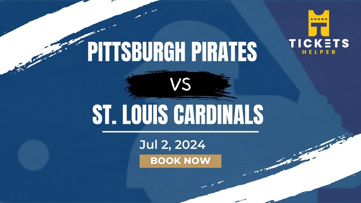 Pittsburgh Pirates vs. St. Louis Cardinals at PNC Park