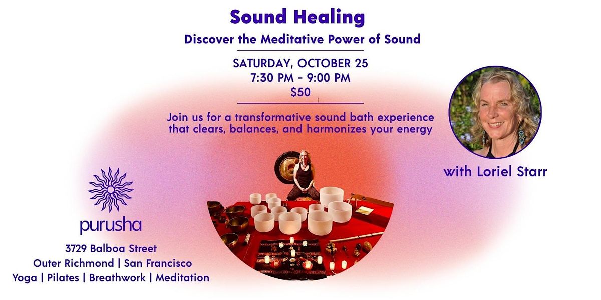 Sound Healing Sanctuary with Loriel Starr
