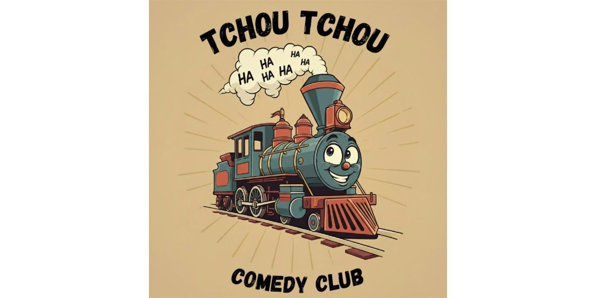 Tchoutchou Comedy Club