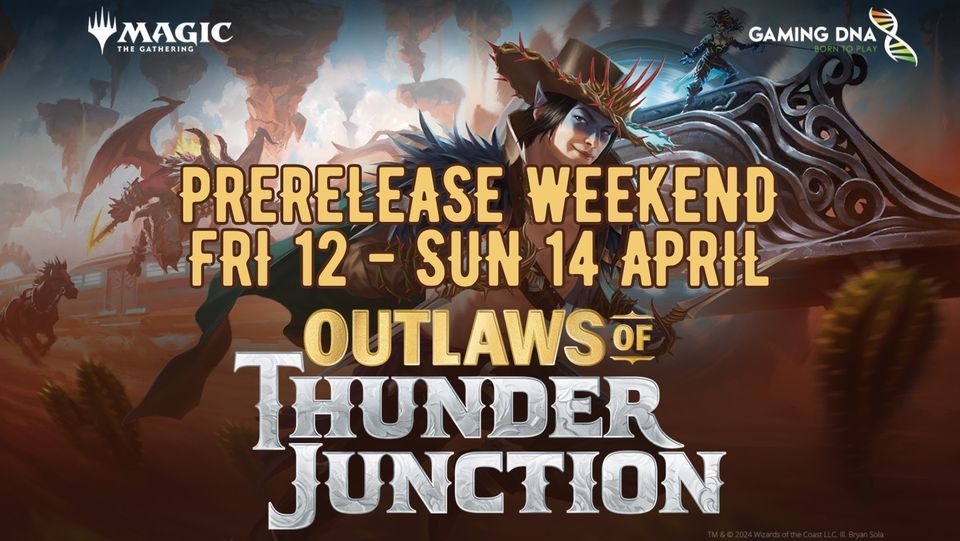 MTG: Outlaws of Thunder Junction Prerelease Event