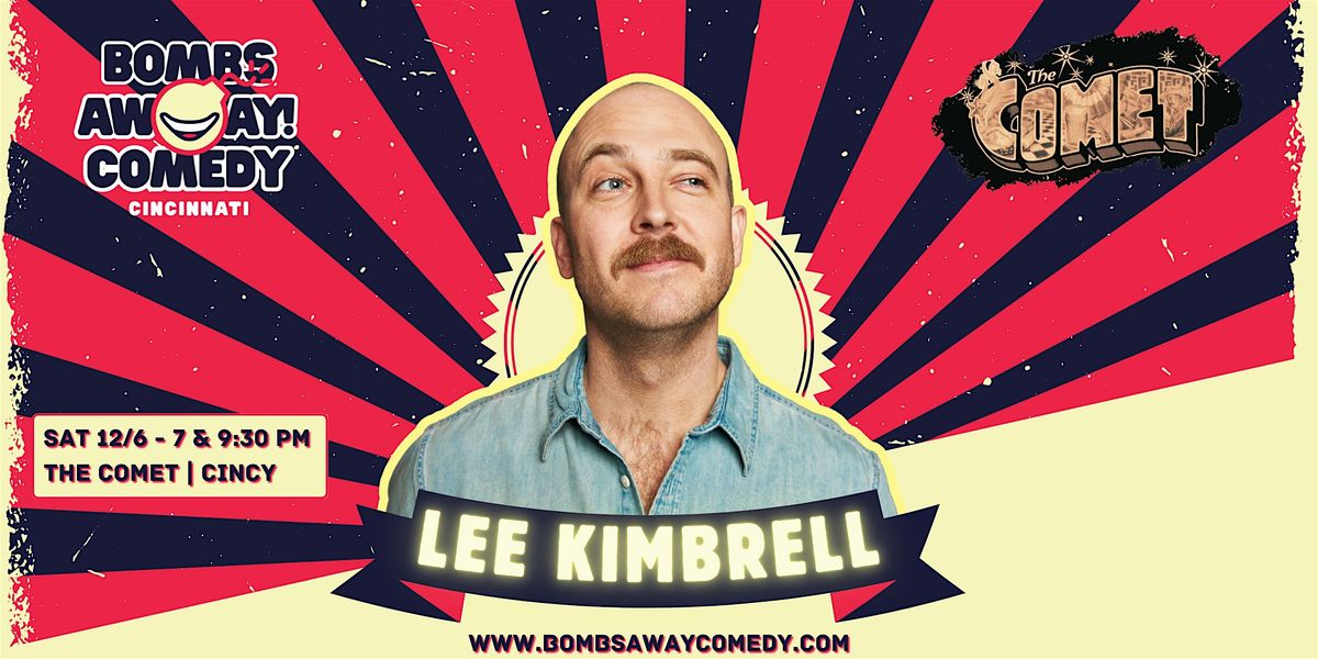 Comedy At The Comet | LEE KIMBRELL