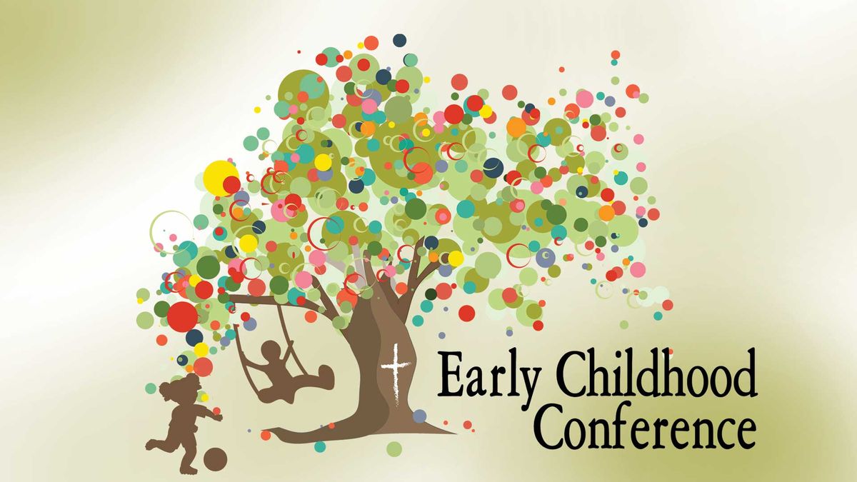 Early Childhood Conference